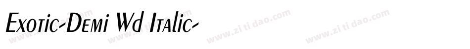 Exotic-Demi Wd Italic字体转换